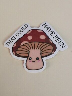 10/$10 Stickers Decal - That Could Have Been - Red Spotted Mushroom Smiley Face